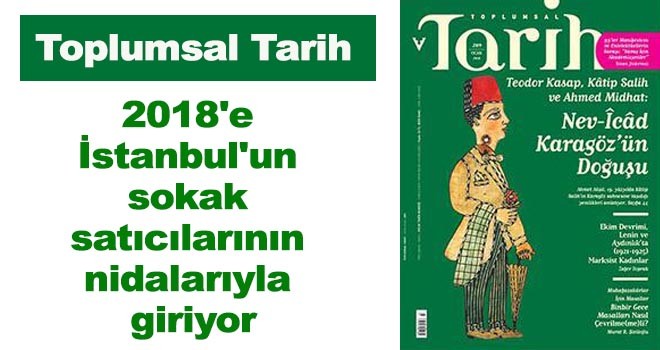 Toplumsal Tarih, 2018'in ilk sayısı