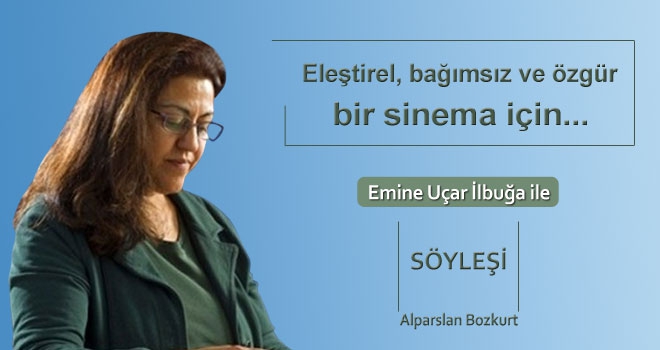 Eleştirel, bağımsız ve özgür bir sinema için...