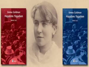 68 Devrimi'nin 50. yıl onuruna bir kez daha Emma Goldman