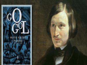Gogol'den iki başyapıt: Mayıs Gecesi ve Portre