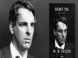 Yeats'in 'Dört Yıl'ı ilk kez Türkçede